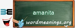 WordMeaning blackboard for amanita